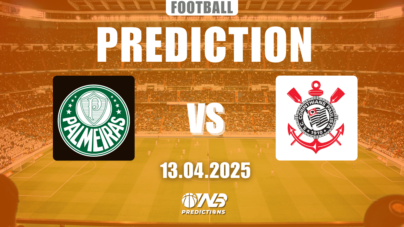 Palmeiras vs Corinthians prediction and betting tips 13 April
